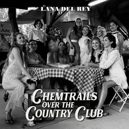 Cover of Chemtrails Over the Country Club by Lana Del Rey