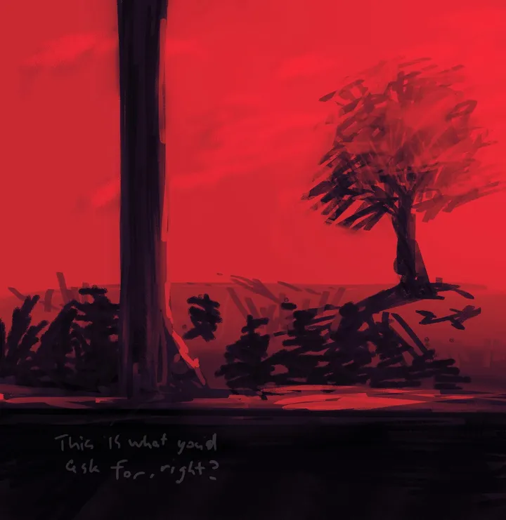 A tall tree trunk and trees in near-black silhouette under a saturated red sky. Text reads: This is what you’d ask for, right?